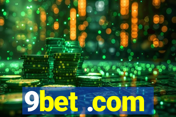 9bet .com